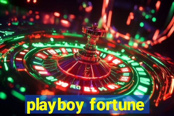 playboy fortune